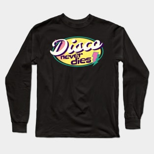 DISCO  - Never Dies Retro (yellow/pink/aqua) Long Sleeve T-Shirt